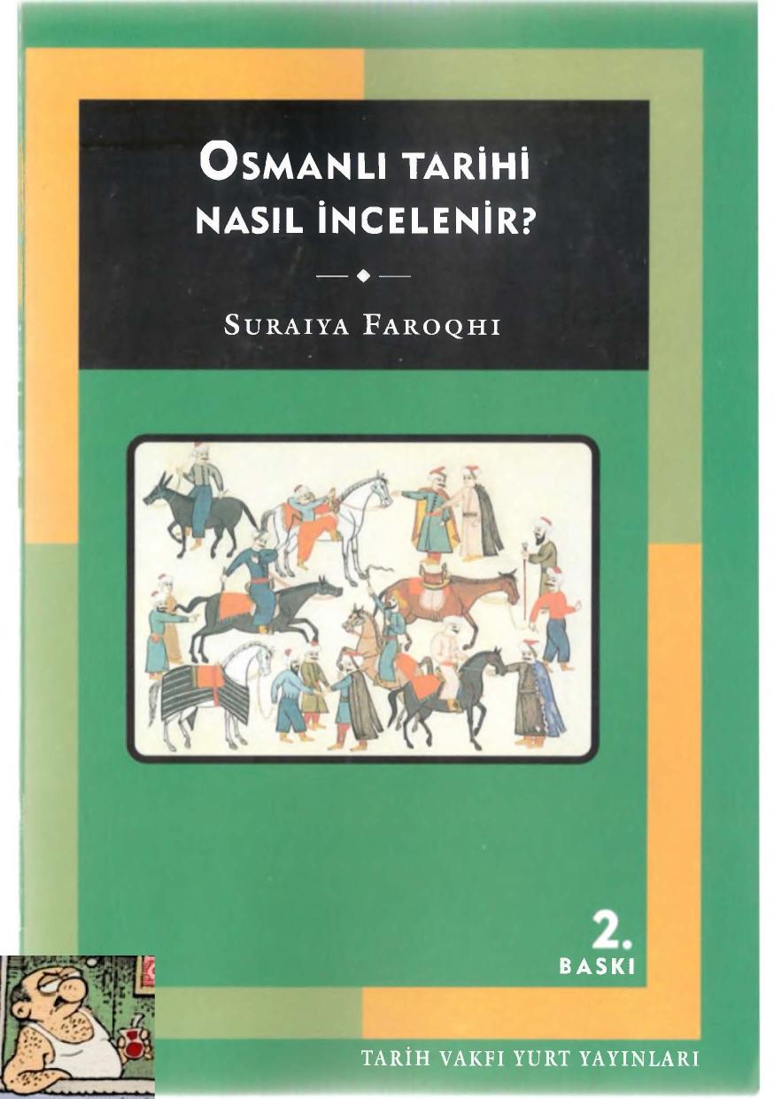 Osmanlı İmparatorluğu Nasıl İncelenir